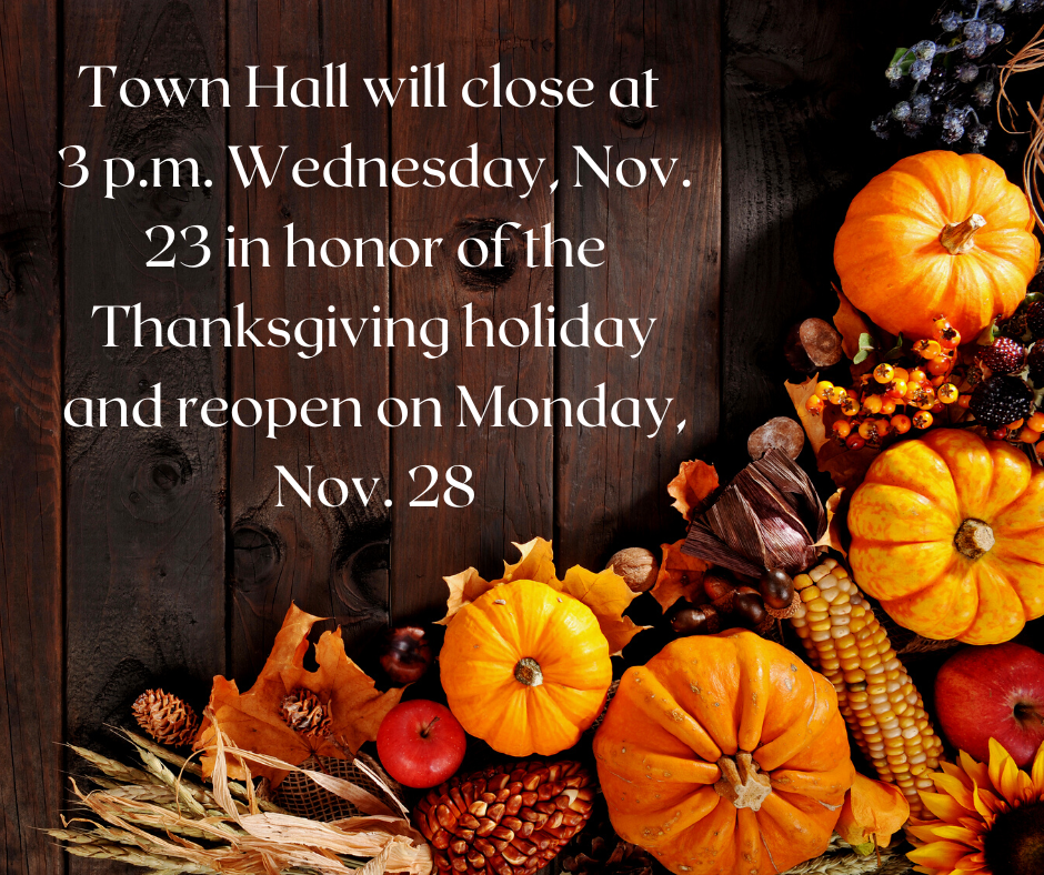 Town Hall closed for Thanksgiving holiday 