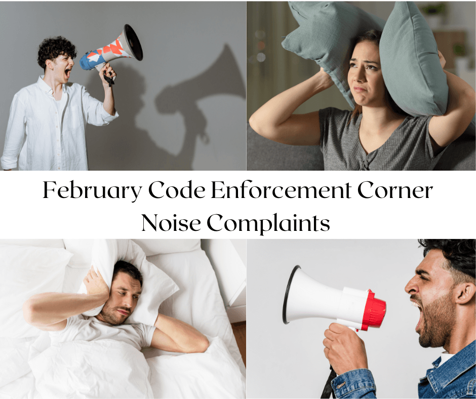 February Code Enforcement Corner Noise Complaints