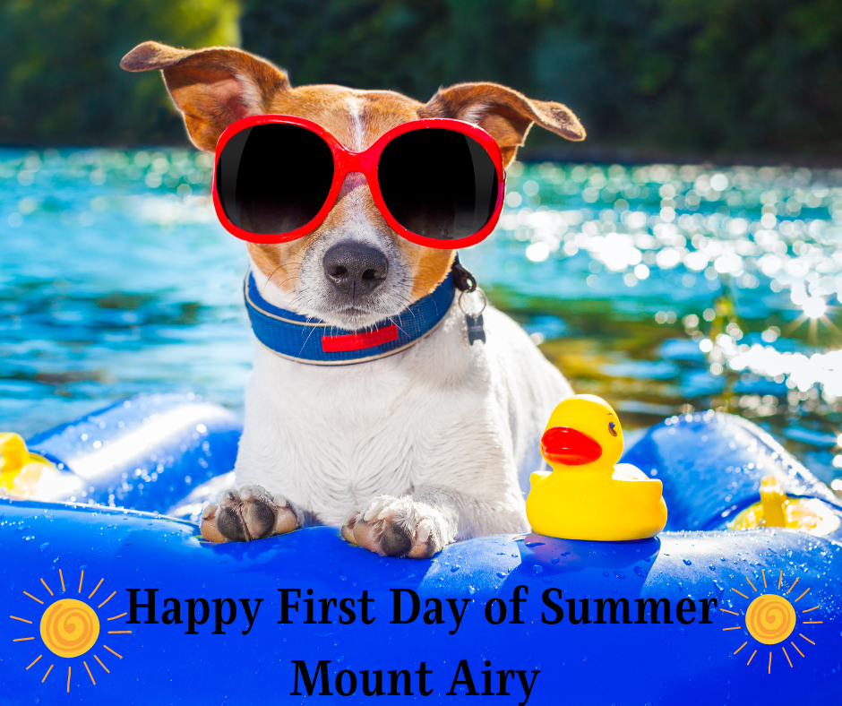 Happy First Day of Summer Town of Mount Airy