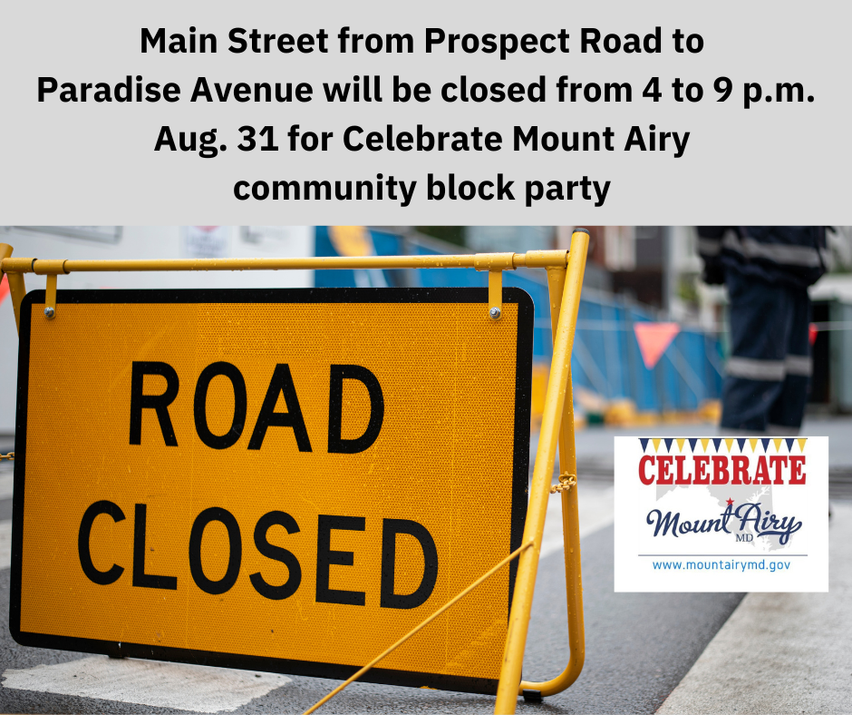 Celebrate Mount Airy Aug. 31 Road Closure