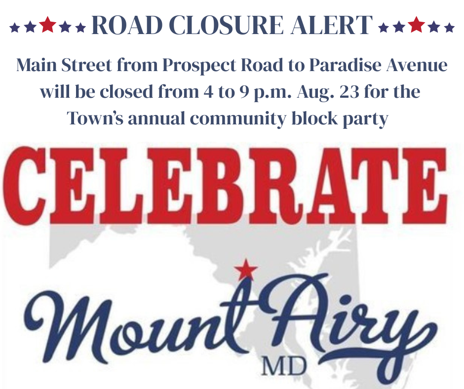 Celebrate Mount Airy Road Closure